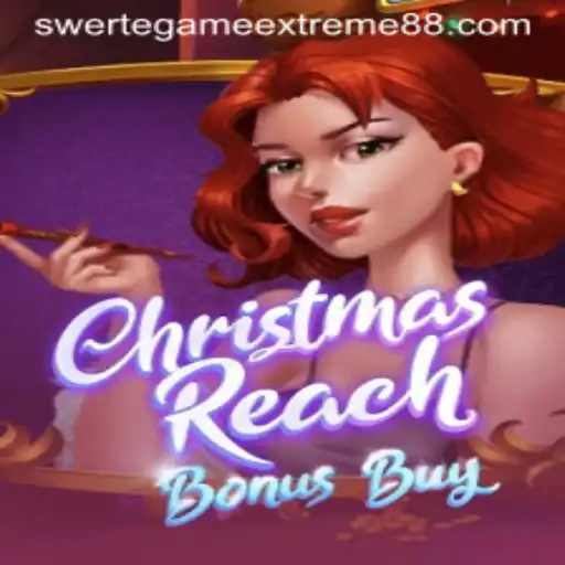 Exploring the World of ChristmasReachBonusBuy: A Swerte Game Extreme Adventure