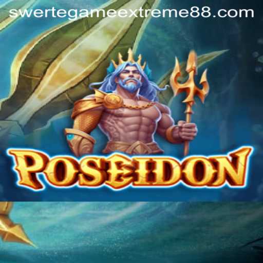 Dive into the Depths with Poseidon: Unleashing the Thrills of Swerte Game Extreme